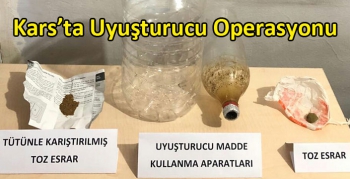 Kars’ta Uyuşturucu Operasyonu