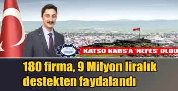 Kars Ticaret ve Sanayi Odası Kars’a Nefes Oldu