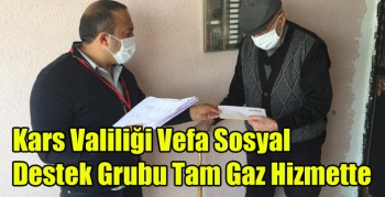 Kars Valiliği Vefa Sosyal Destek Grubu Tam Gaz Hizmette