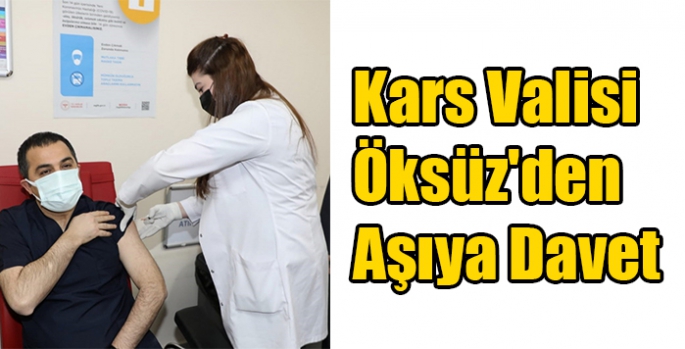 Kars Valisi Öksüz'den Aşıya Davet