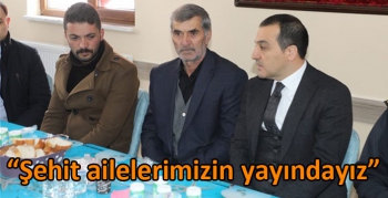 Kars Valisi Türker Öksüz, “Şehit ailelerimizin yayındayız”