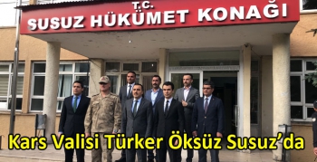 Kars Valisi Türker Öksüz Susuz’da