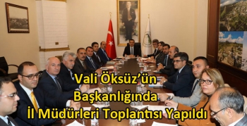 Kars Valisi Türker Öksüz’ün Başkanlığında İl Müdürleri Toplantısı Yapıldı