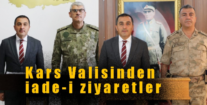 Kars Valisinden iade-i ziyaretler