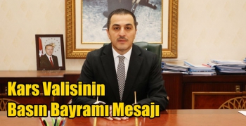 Kars Valisinin Basın Bayramı Mesajı