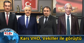 Kars VHO, Vekiller ile görüştü