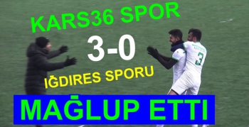 Kars36 Spor, Iğdıres Spor’u 3-0 mağlup etti