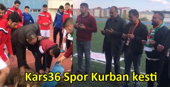 Kars36 Spor Kurban kesti