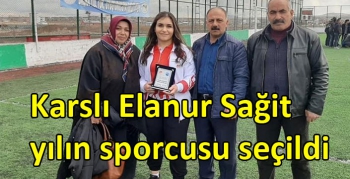 Karslı Elanur Sağit yılın sporcusu seçildi