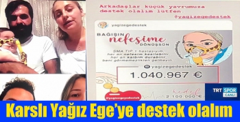 Karslı Yağız Ege’ye destek olalım