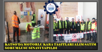 KATSO’da motorlu kara taşıtları alım satım sınavı yapıldı