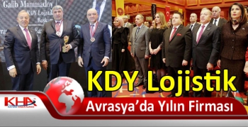 KDY Lojistik, Avrasya’da Yılın Firması