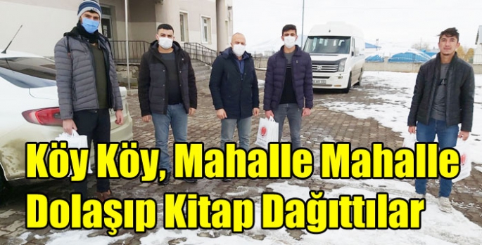 Köy Köy, Mahalle Mahalle Dolaşıp Kitap Dağıttılar