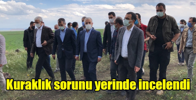 Kuraklık sorunu yerinde incelendi