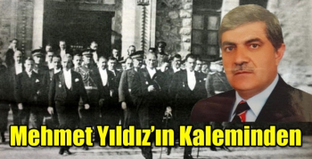 Mehmet Yıldız’ın Kaleminden