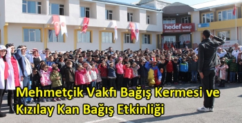 Mehmetçik Vakfı Bağış Kermesi ve Kızılay Kan Bağış Etkinliği