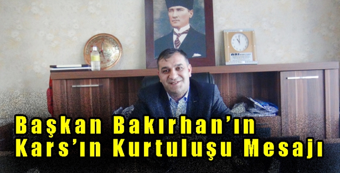 Murat Bahırhan’ın Kars’ın Kurtuluş Mesajı