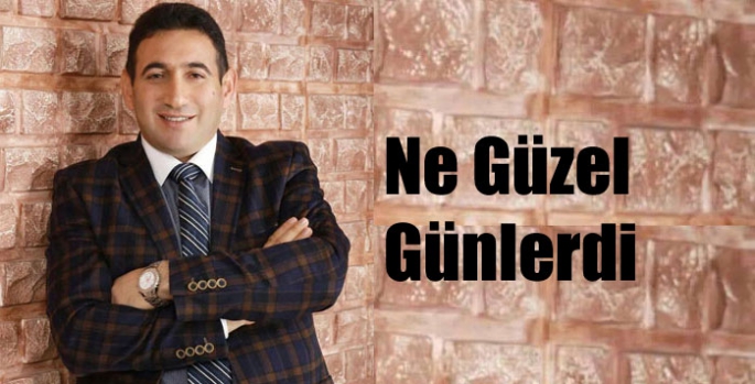 Ne Güzel Günlerdi