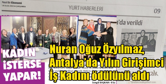 Nuran Oğuz Özyılmaz, Antalya’da Yılın Girişimci İş Kadını ödülünü aldı