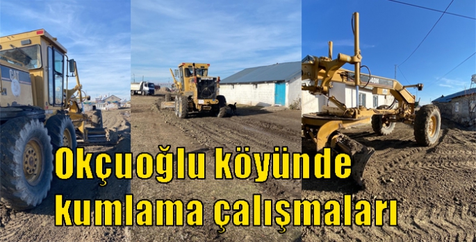 Okçuoğlu köyünde kumlama çalışmaları