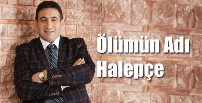 Ölümün Adı Halepçe