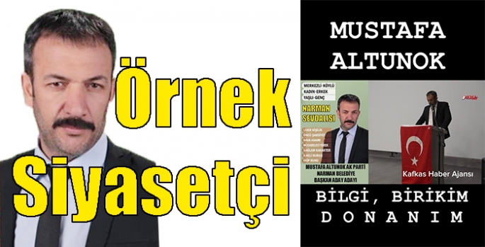 Örnek Siyasetçi Mustafa Altunok