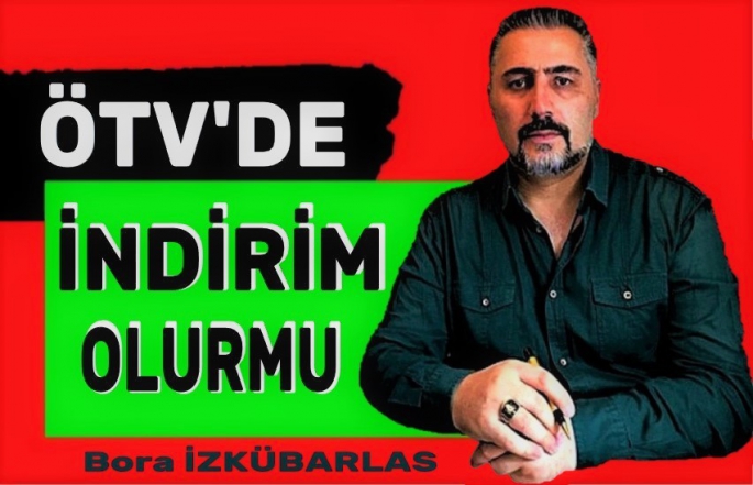 ÖTV‘de indirim olur mu?