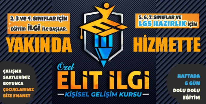 Özel Elit İlgi Kişisel Gelişim Kursu yakında hizmette