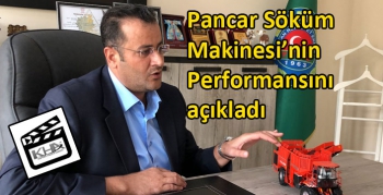 Pancar Söküm Makinesi’nin Performansı