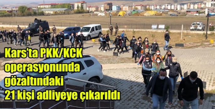 PKK/KCK operasyonunda gözaltındaki 21 kişi adliyeye çıkarıldı
