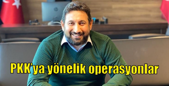 PKK’ya yönelik operasyonlar