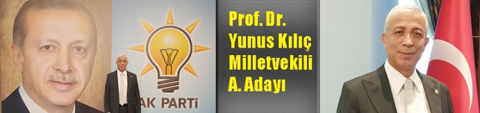Prof. Dr. Yunus Kılıç, AK Parti A. Adaylığı başvurusunu yaptı