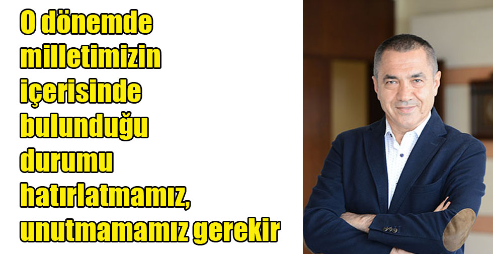 Sabri Yiğit’in, İstiklal Marşının Kabulü ve Mehmet Akif Ersoy’u Anma Günü mesajı