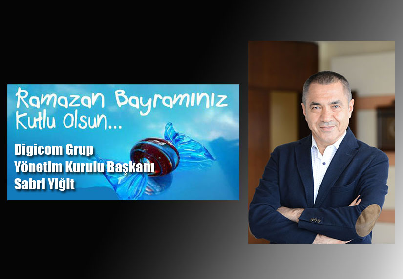 Sabri Yiğit’in Ramazan Bayramı mesajı