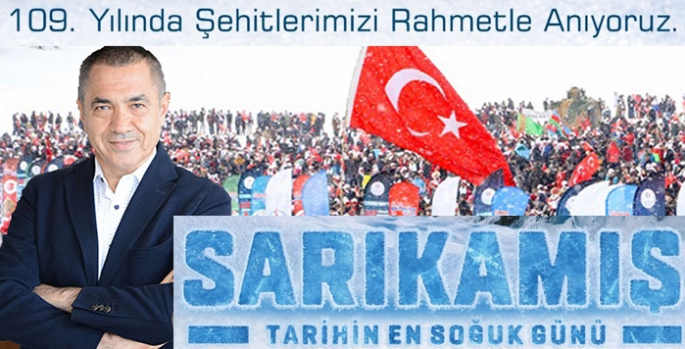 Sabri Yiğit’in Sarıkamış Şehitleri Anma Mesajı