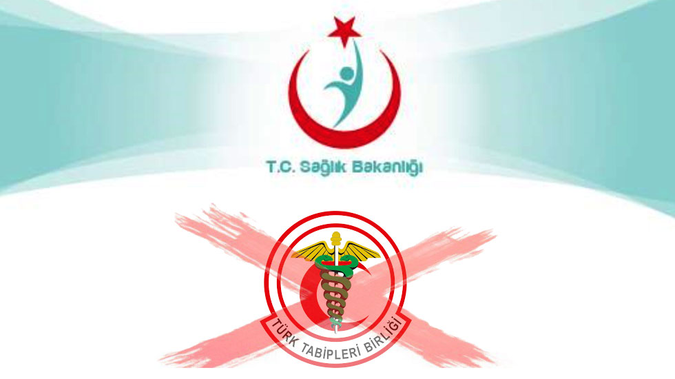 Sağlık Bakanlığı Türk Tabipler Birliği’ni Kınadı