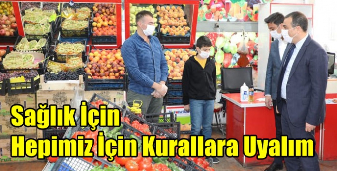 Sağlık İçin Hepimiz İçin Kurallara Uyalım