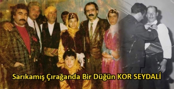 Sarıkamış Çırağanda Bir Düğün KOR SEYDALİ