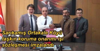 Sarıkamış Ortakale Köyü taşkın koruma onarımı işi sözleşmesi imzalandı