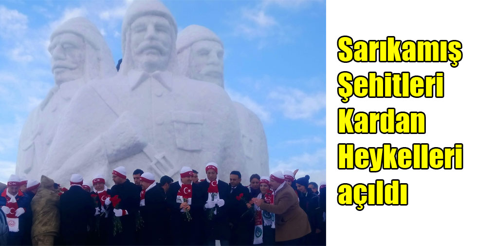 Sarıkamış Şehitleri Kardan Heykelleri açıldı