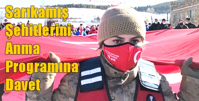 Sarıkamış Şehitlerini Anma Programına Davet