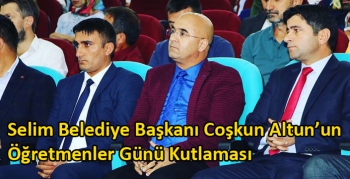 Selim Belediye Başkanı Coşkun Altun’un Öğretmenler Günü Kutlaması