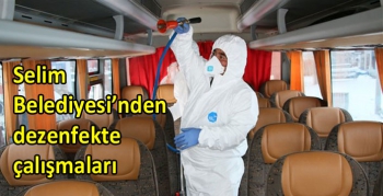 Selim Belediyesi’nden dezenfekte çalışmaları