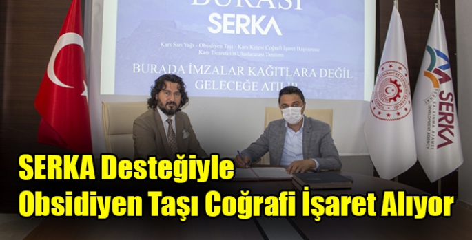 SERKA Desteğiyle Obsidiyen Taşı Coğrafi İşaret Alıyor