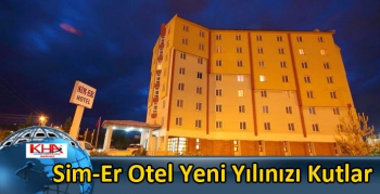 Sim-Er Otel Yeni Yılınızı Kutlar