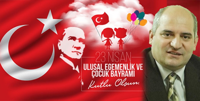 Subutay Kılıç’ın 23 Nisan Mesajı