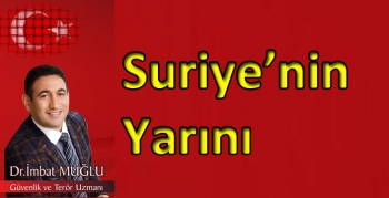 Suriye’nin Yarını