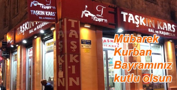 Taşkın Ticaret Bal ve Kaşarcılık Kurban Bayramınızı kutlar