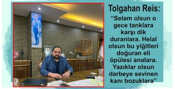 Tolgahan Reis'in 15 Temmuz mesajı