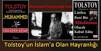 Tolstoy’un İslam’a Olan Hayranlığı
